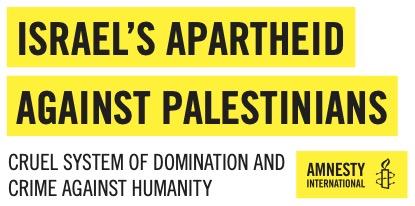 Amnesty International dénonce l’apartheid d’Israël